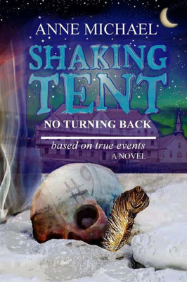 Shaking Tent : No Turning Back