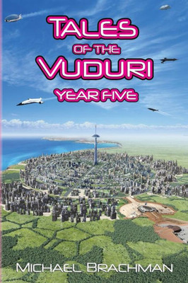 Tales Of The Vuduri : Year Five