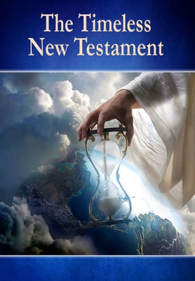 The Timeless New Testament