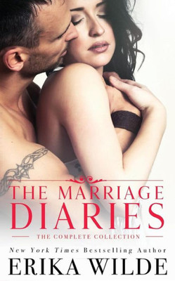 The Marriage Diaries : The Complete Collection