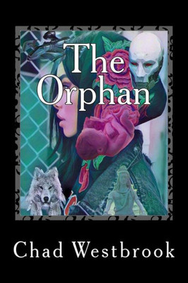 The Orphan : Saga Of Mother'S Embrace