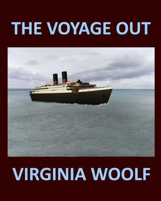 The Voyage Out Virginia Woolf : Large Print