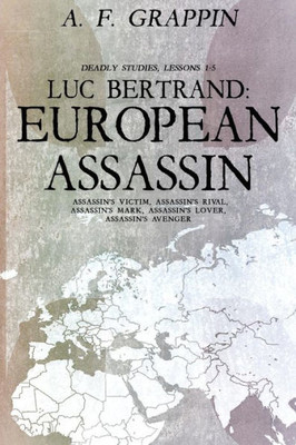 Luc Bertrand : European Assassin