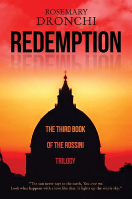 Redemption : The Third Book Of The Rossini Trilogy