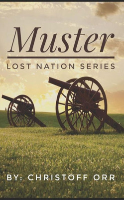 Muster : Lost Nation Series