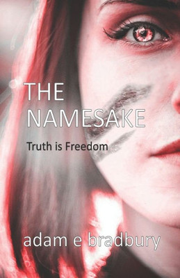 The Namesake : Truth Is Freedom