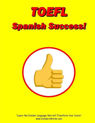 Toefl Spanish Success!
