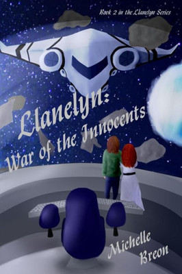 Llanelyn : War Of The Innocents
