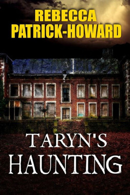 Taryn'S Haunting