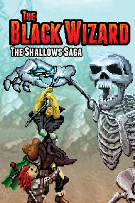 The Black Wizard : The Shallows Saga