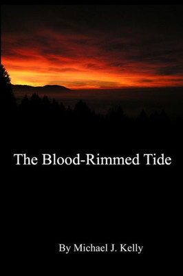 The Blood-Rimmed Tide
