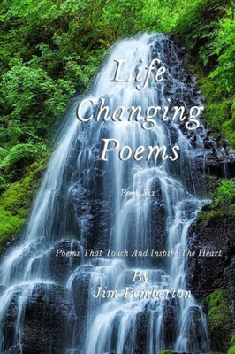 Life Changing Poems : Book Six