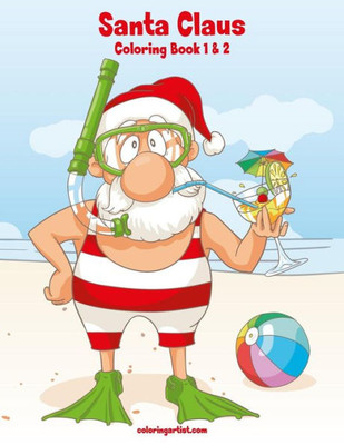 Santa Claus Coloring Book 1 & 2
