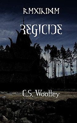 Regicide: It's time to kill the king (Children of Ribe)
