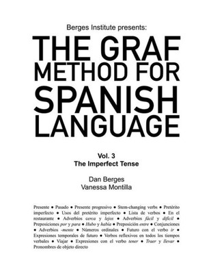 The Graf Method For Spanish Language, Vol 3 : The Imperfect Tense