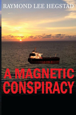 Magnetic Conspiracy : Government And Private Industry Weapons