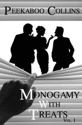 Monogamy With Treats