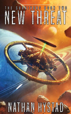 New Threat : The Survivors Book Two