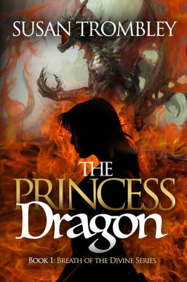 The Princess Dragon