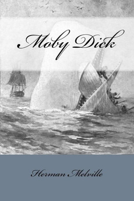 Moby Dick : Or, The Whale