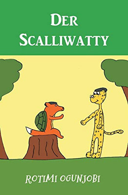 Der Scalliwatty (German Edition)