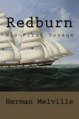 Redburn : His First Voyage