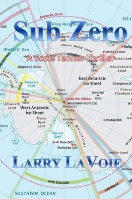 Sub Zero : A Scott Tanner Novel