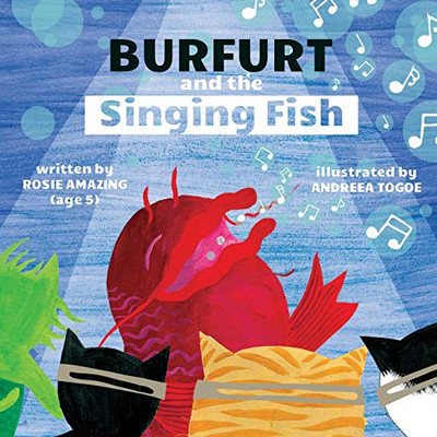 Burfurt and the Singing Fish (Burfurt the Kitten)