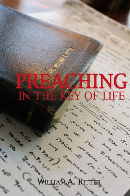 Preaching In The Key Of Life