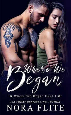 Where We Began (Where We Began Duet #1)