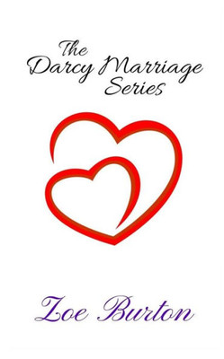 The Darcy Marriage Series