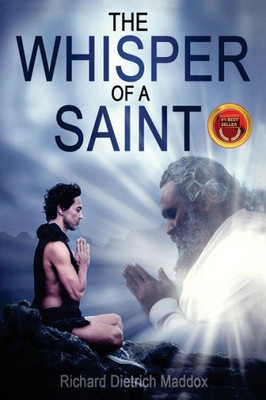 The Whisper Of A Saint