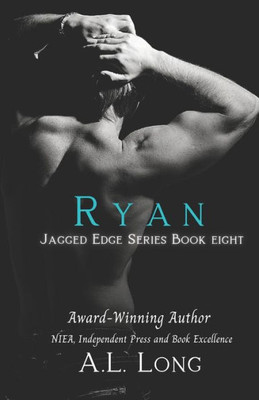 Ryan : Jagged Edge Series #8