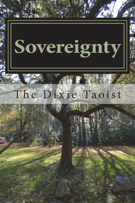 Sovereignty : The Tao Principle Of Self-Management