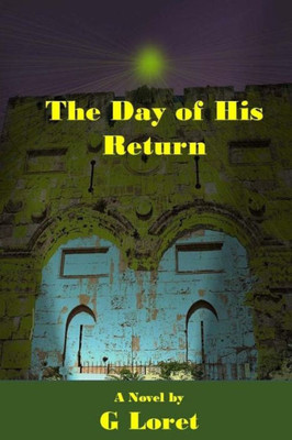 The Day Of His Return