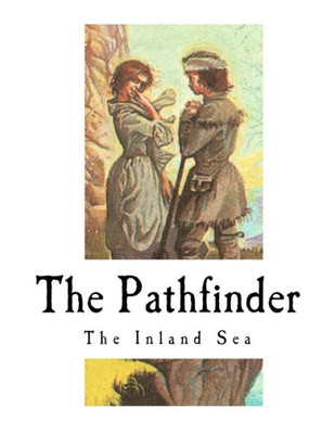 The Pathfinder : The Inland Sea