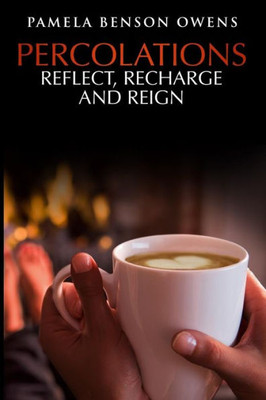 Percolations : Reflect, Recharge, And Reign
