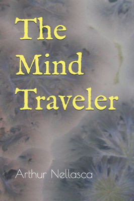 The Mind Traveler