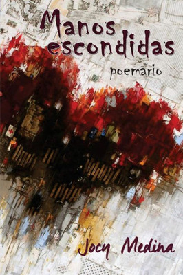 Manos Escondidas : Poesía Cubana