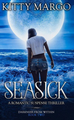 Seasick : A Romantic Suspense Thriller