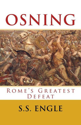 Osning : Rome'S Greatest Defeat