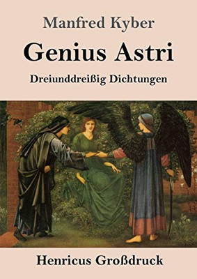 Genius Astri (Großdruck): Dreiunddreißig Dichtungen (German Edition)