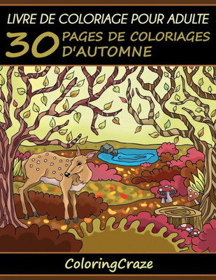 Livre De Coloriage Pour Adulte : 30 Pages De Coloriages Automnales