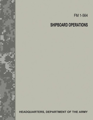 Shipboard Operations, Fm 1-564