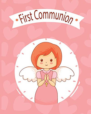 My First Communion: Notebook for Your Kids