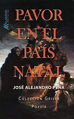 Pavor en el país natal (Colección Géiser : POESÍA) (Spanish Edition)