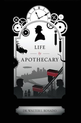 Life By Apothecary