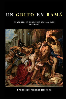 Un grito en Ramá (Spanish Edition) - Paperback