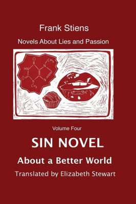 Sin Novel : About A Better World