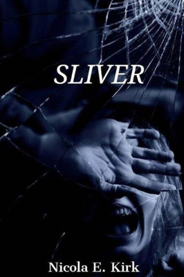 Sliver